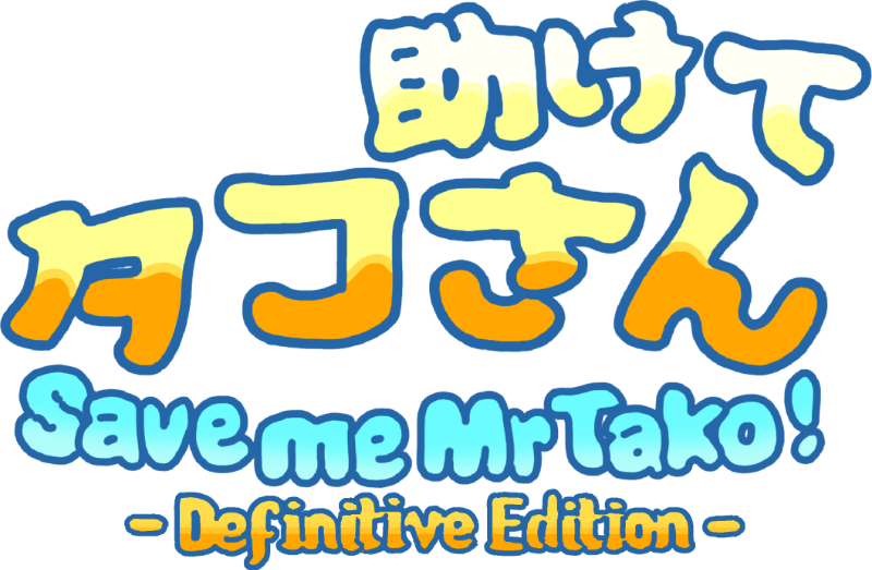 Save me Mr Tako! - Definitive Edition -